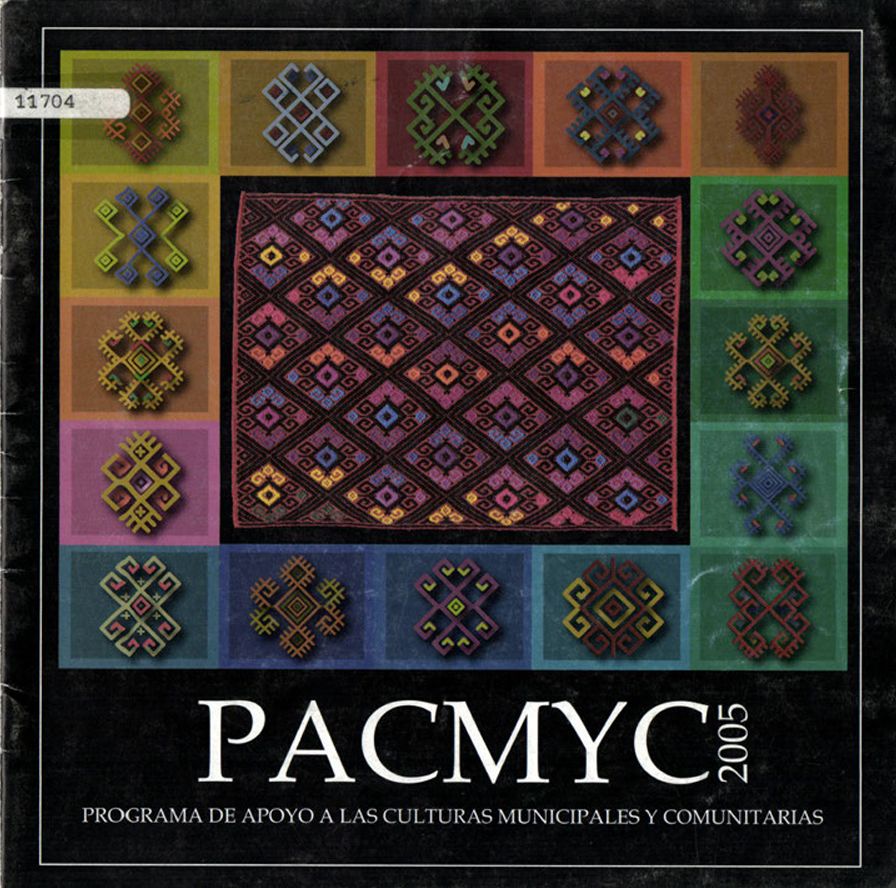 PACMYC 2005. Programa de Apoyo a las Culturas Municipales y ...