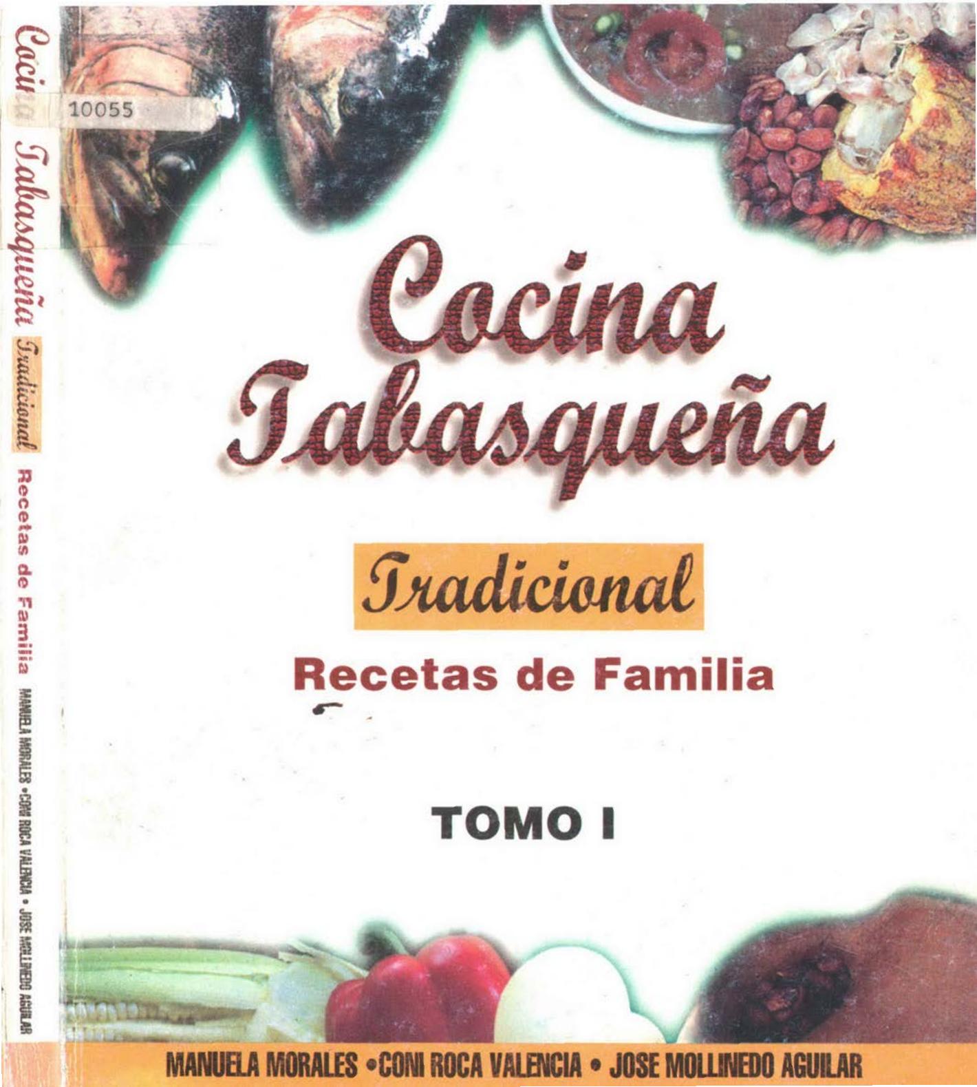 Cocina tabasqueña tradicional. Recetas de familia – CID